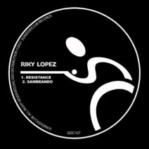 Riky Lopez - Resistance [SDC107]