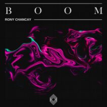 Rony Chancay - Boom [KLTD21]