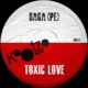 Saga (PE) - Toxic Love [KM401]