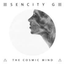 Sencity G - The Cosmic Mind [ATR038]