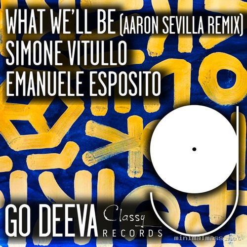 Simone Vitullo, Emanuele Esposito - What We'll Be (Aaron Sevilla Remix)