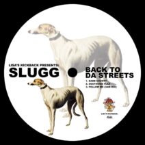 Slugg - Back to da Streets [LKB0001]