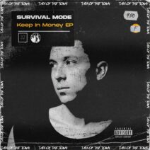 Survival Mode - Keep In Money EP [TOTT117]