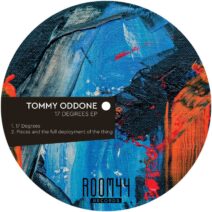Tommy Oddone - 17 Degrees EP [RM012]