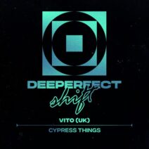 VITO (UK) - Cypress Things [DPS020]