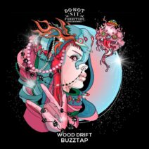 Wood Drift - BuzzTap [DNSOTF064]