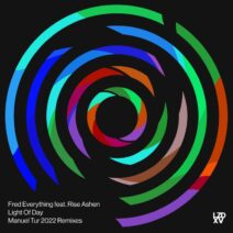Fred Everything, Rise Ashen - Light Of Day (Manuel Tur 2022 Remixes) [LZD095]