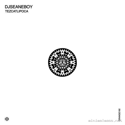 djseanEboy, Bruno Aguirre - Tezcatlipoca