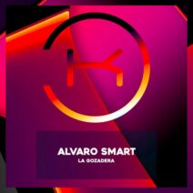 Alvaro Smart - La Gozadera [KLP385]