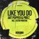Art Popper, PireZ_ - Like You Do [DP0016]