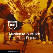 Audiense, Mukk - Feel That Bounce [HWD160]