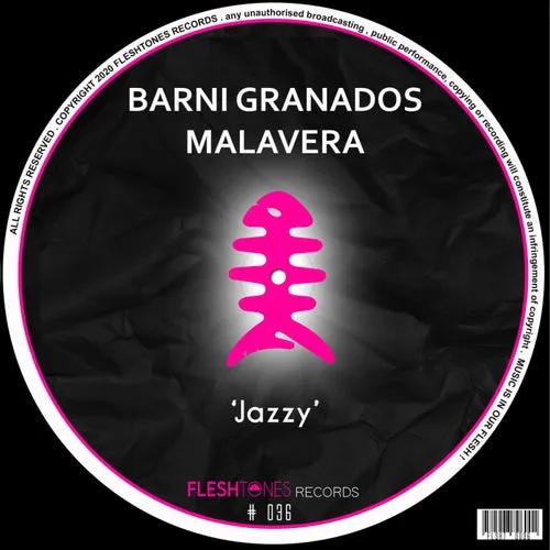 Barni Granados, Malavera - Jazzy [FLSHT036]