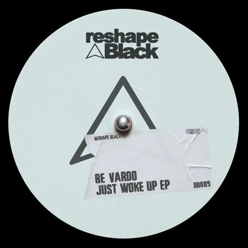 Be-Vardo - Just Woke Up EP [RB89]