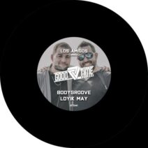 Bodygroove, Loyik May - Los Amigos [GT041]