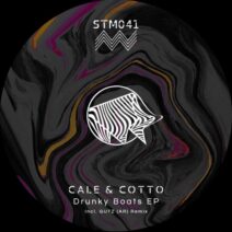 Cale & Cotto - Drunky Boats EP [STM041]