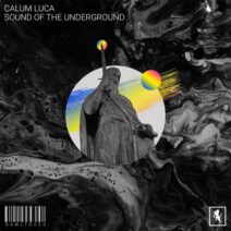 Calum Luca - Sound of the Underground [RAWLTD033]