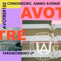 Chinonegro, Ammo Avenue - Taramombino EP [AVOTRE0102]