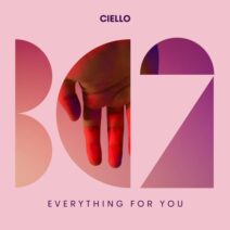 Ciello - Everything For You [BC2417]