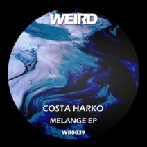 Costa Harko - Melange EP [WR0039]