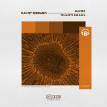 Danny Serrano - Mantra : Trumpets Are Back [SPA306DW]