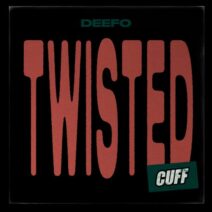 Deefo - Twisted [CUFF204]