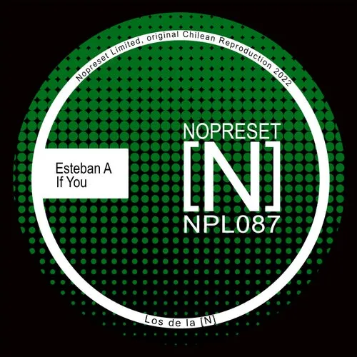 Esteban A - If You [NPL087]