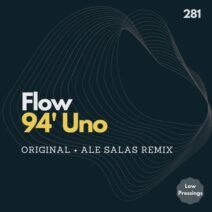 Flow - 94' Uno [LOWPRESSINGS281]