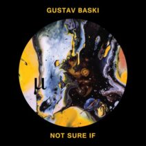 Gustav Baski - Not Sure If [MICRLTD003]