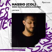 Hassio (COL) - Long Time EP [DM280]