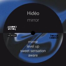 Hideo (FR) - Mirror [HCR124]