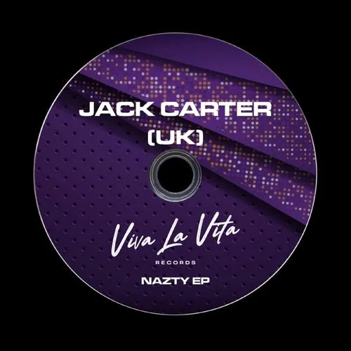 Jack Carter (UK) – Nazty [VLVR007]