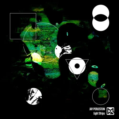 Jay Perlestein, Javier Valencia – Light Strips [MAM095]