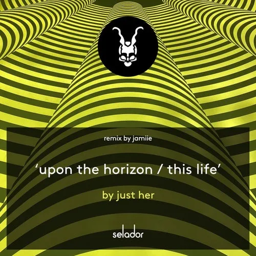 Just Her - Upon The Horizon [SEL161]