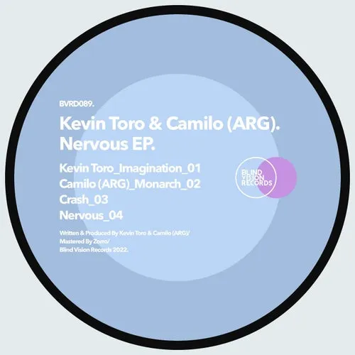 Kevin Toro, Camilo (ARG) – Nervous EP [BVRDIGITAL089]