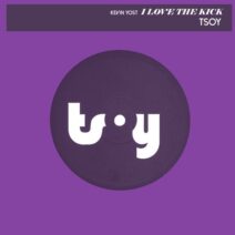Kevin Yost - I Love The Kick [TSOY1082D2TRSPDBP]