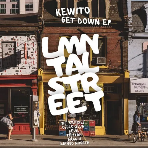 Kewito – Get Down EP [LST036]
