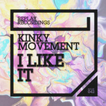Kinky Movement - I Like It [RR042]