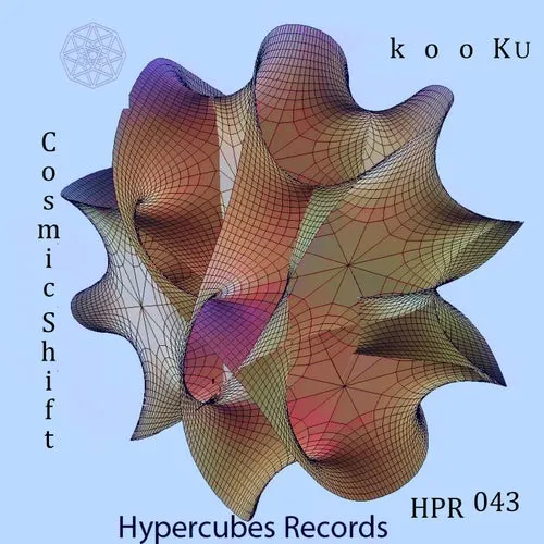 Kooku – Cosmic Shift [HPR043]