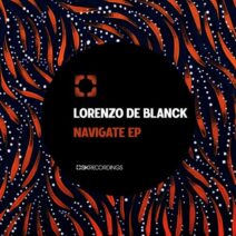 Lorenzo de Blanck - Navigate [SK250]