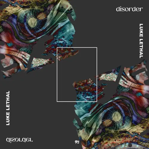 Luke Lethal - Disorder [PHOBIQ0296D]