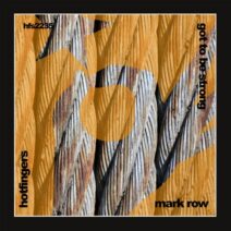 Mark Row - Got to Be Strong [HFS2235]