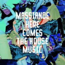 Massiande - Here Comes The House Music [FRD285S]