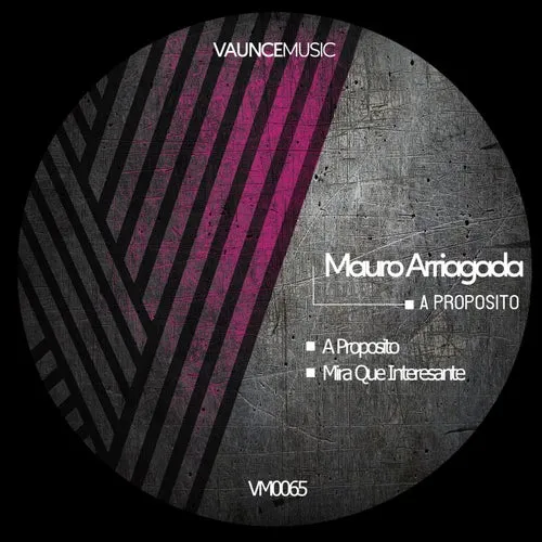 Mauro Arriagada - A Proposito [VM0065]