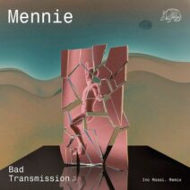 Mennie - Bad Transmission [KEYRCS019]