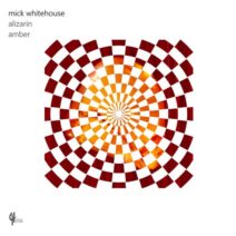 Mick Whitehouse - Alizarin [CH356]