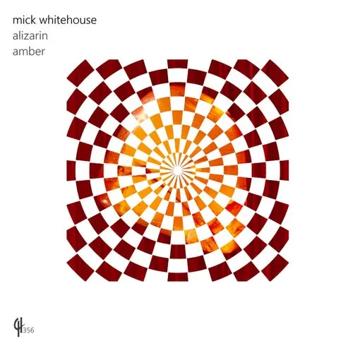 Mick Whitehouse – Alizarin [CH356]