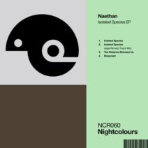 Naethan - Isolated Species EP [NCR060]