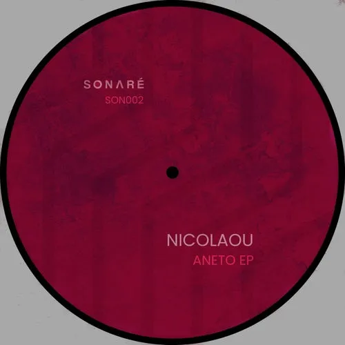 Nicolaou - Aneto EP [SON002]