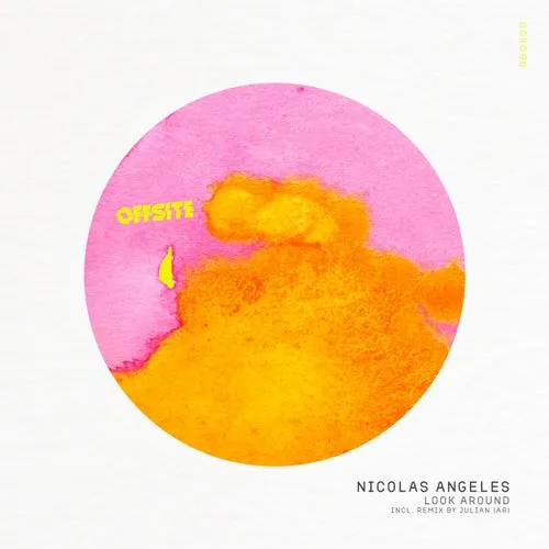 Nicolas Angeles - Look Around [OSR098]