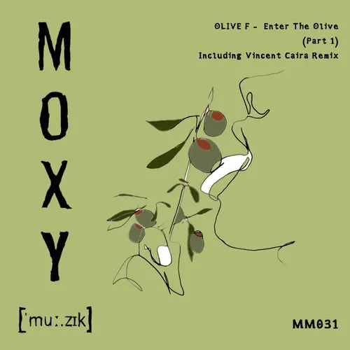 Olive F - Enter The Olive (Part. 1) [MM031]